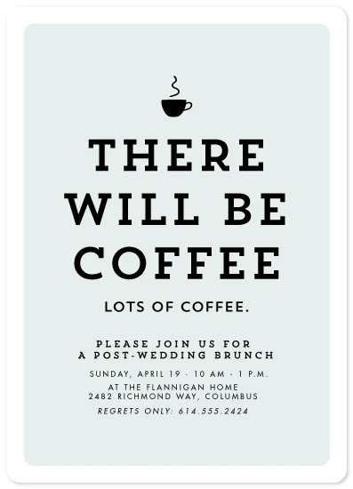 There will be coffee
