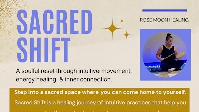 Sacred Shift: Intuitive Movement & Energy Healing Series