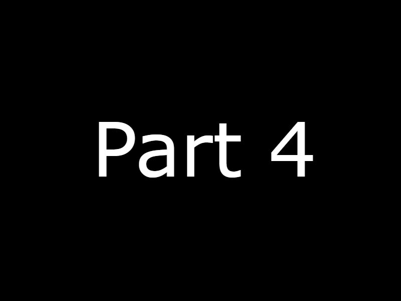 Part 4