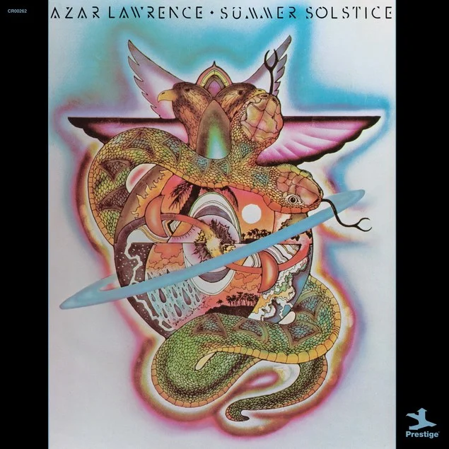 Azar Lawrence's 'Summer Solstice' (out Nov. 15th from Jazz Dispensary)