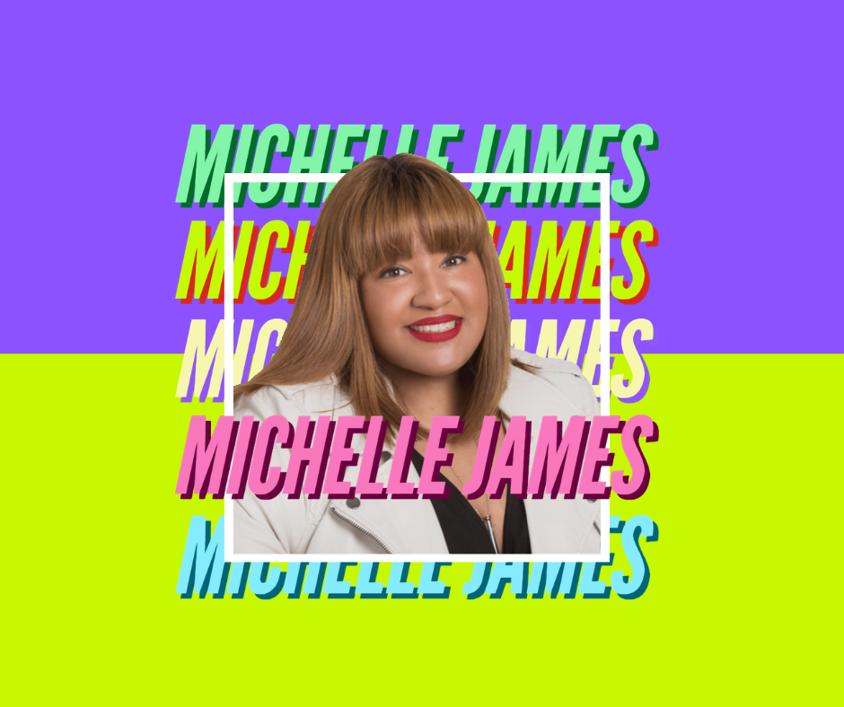 "You're Only As Good As Your Last Hit!" Conversations with Media Executive Michelle James