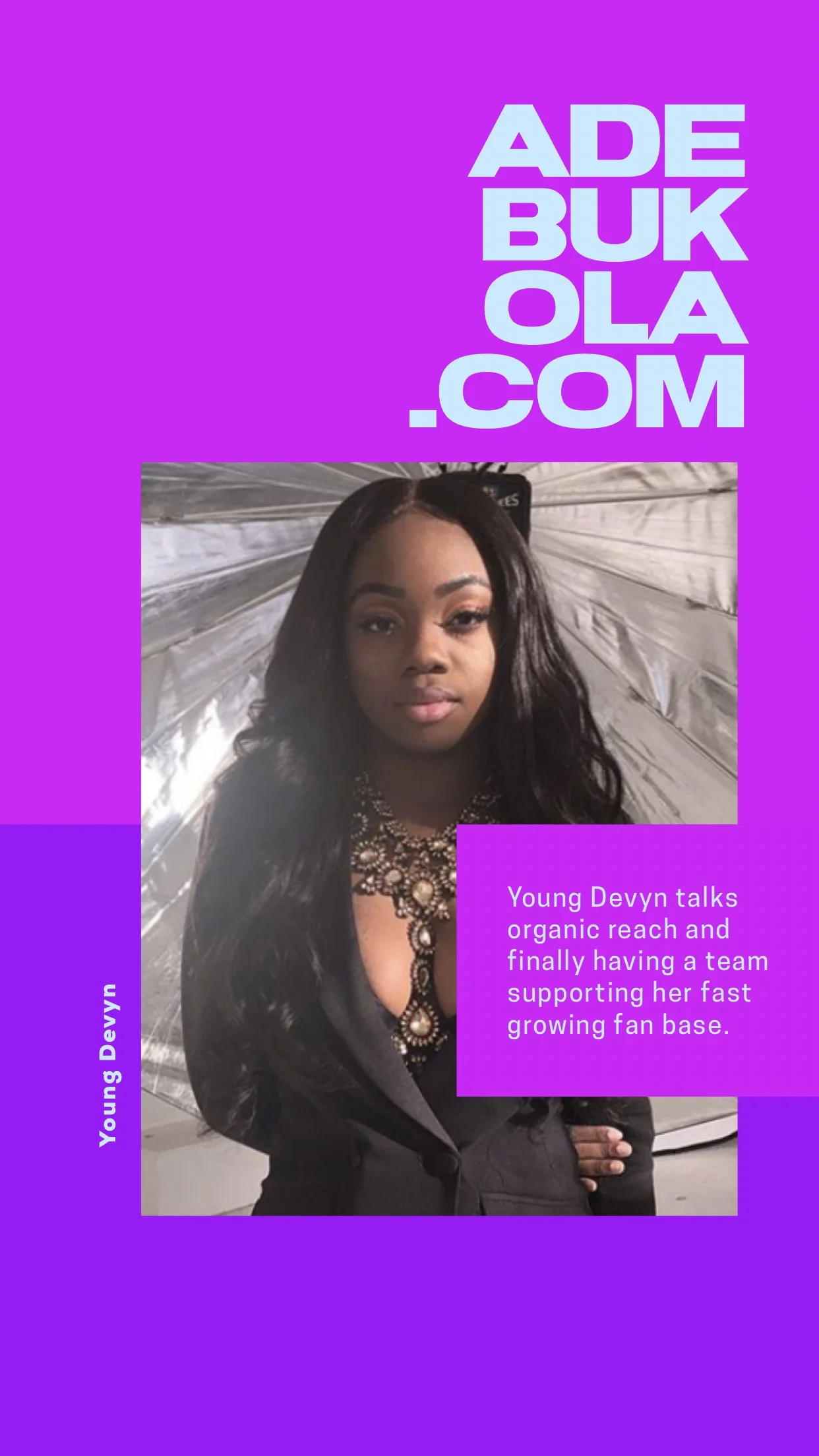 The Multi-Talented Young Devyn Talks About Organic Reach