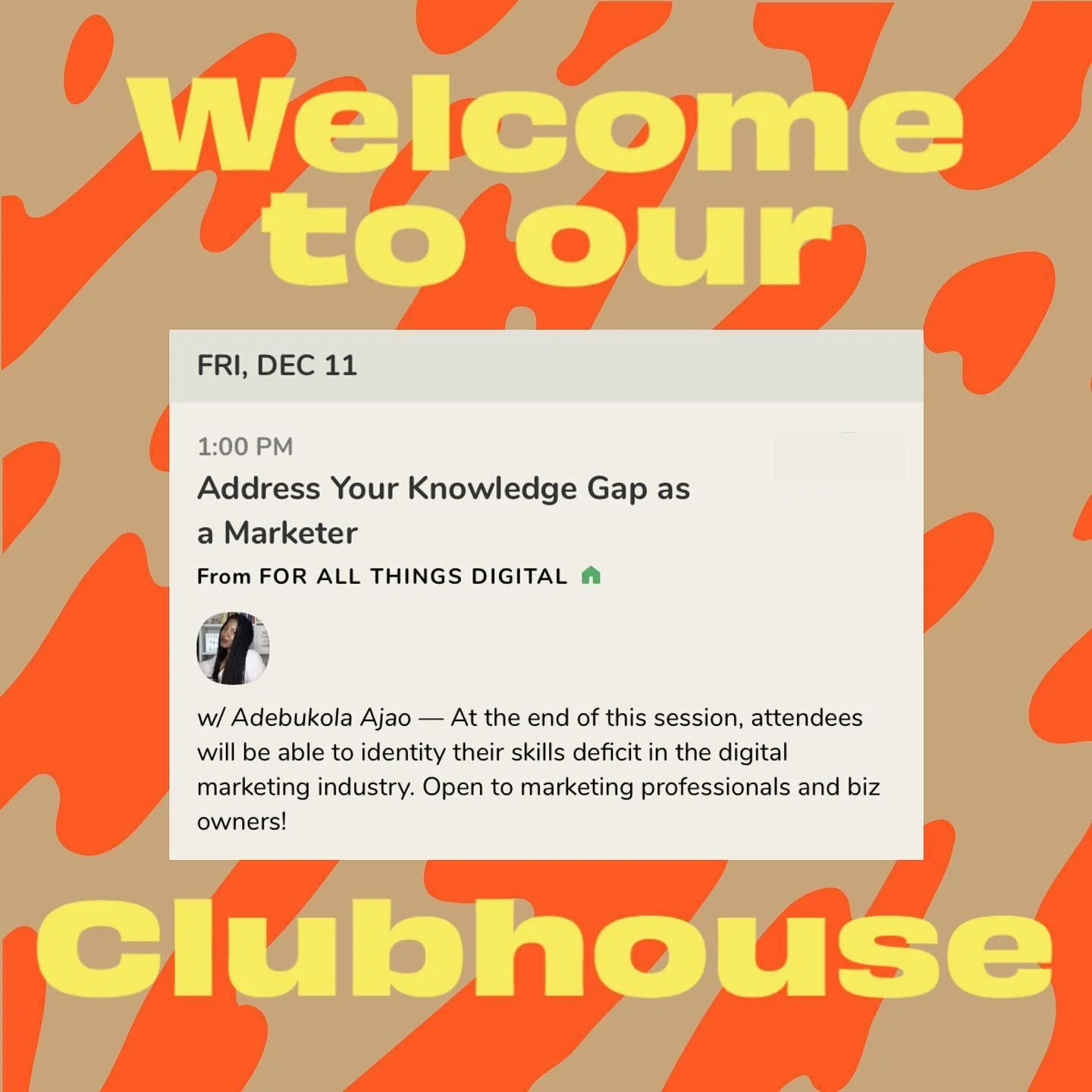 BACK BY POPULAR DEMAND!! Our next Clubhouse 🏠 discussion we&rsquo;re getting real about addressing the marketing knowledge gap and what we can do about it. SWIPE LEFT: If you&rsquo;re not well versed in one of these topics, this session is for you! 