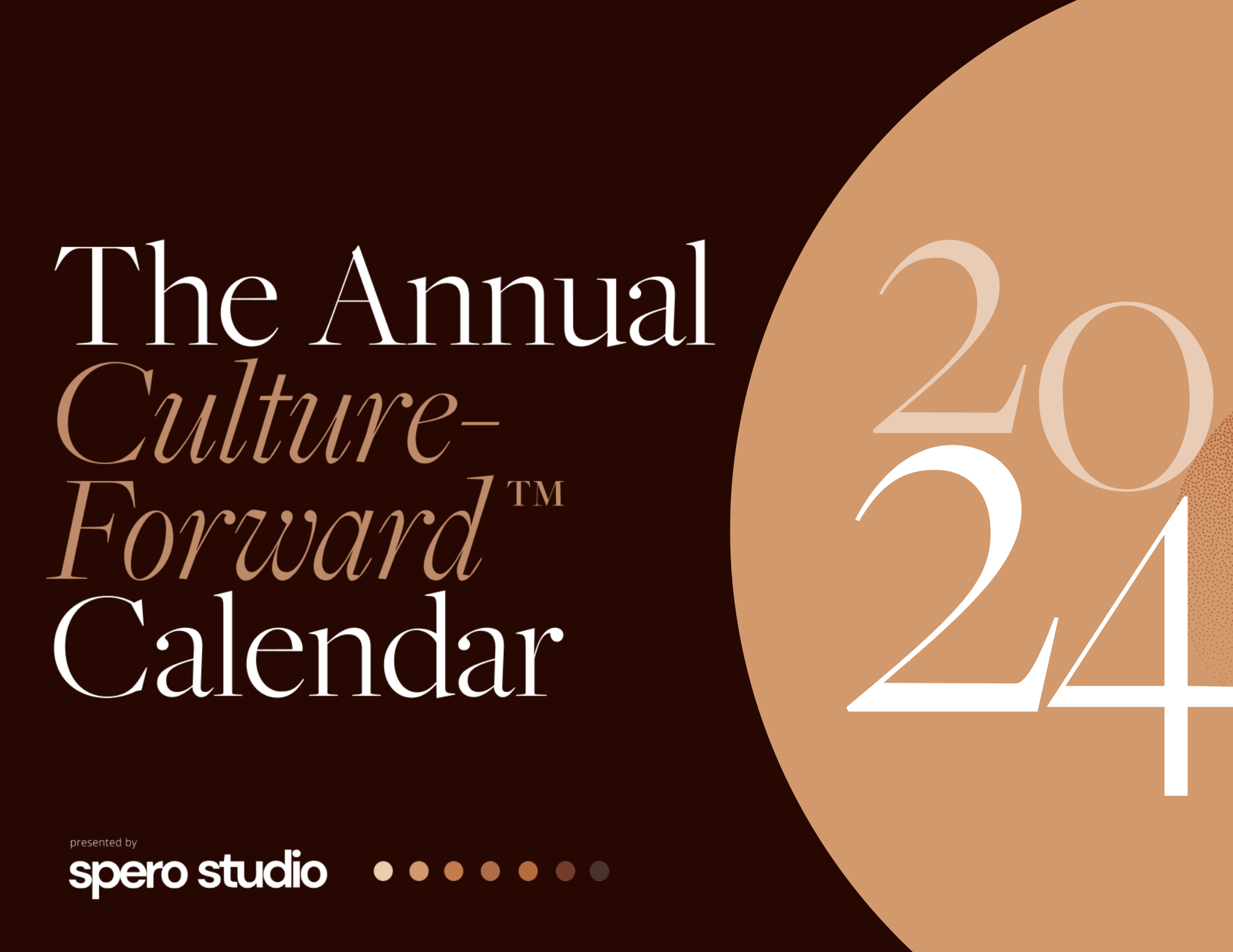 Culture-Forward™️ Calender 2024 by Spero Studios