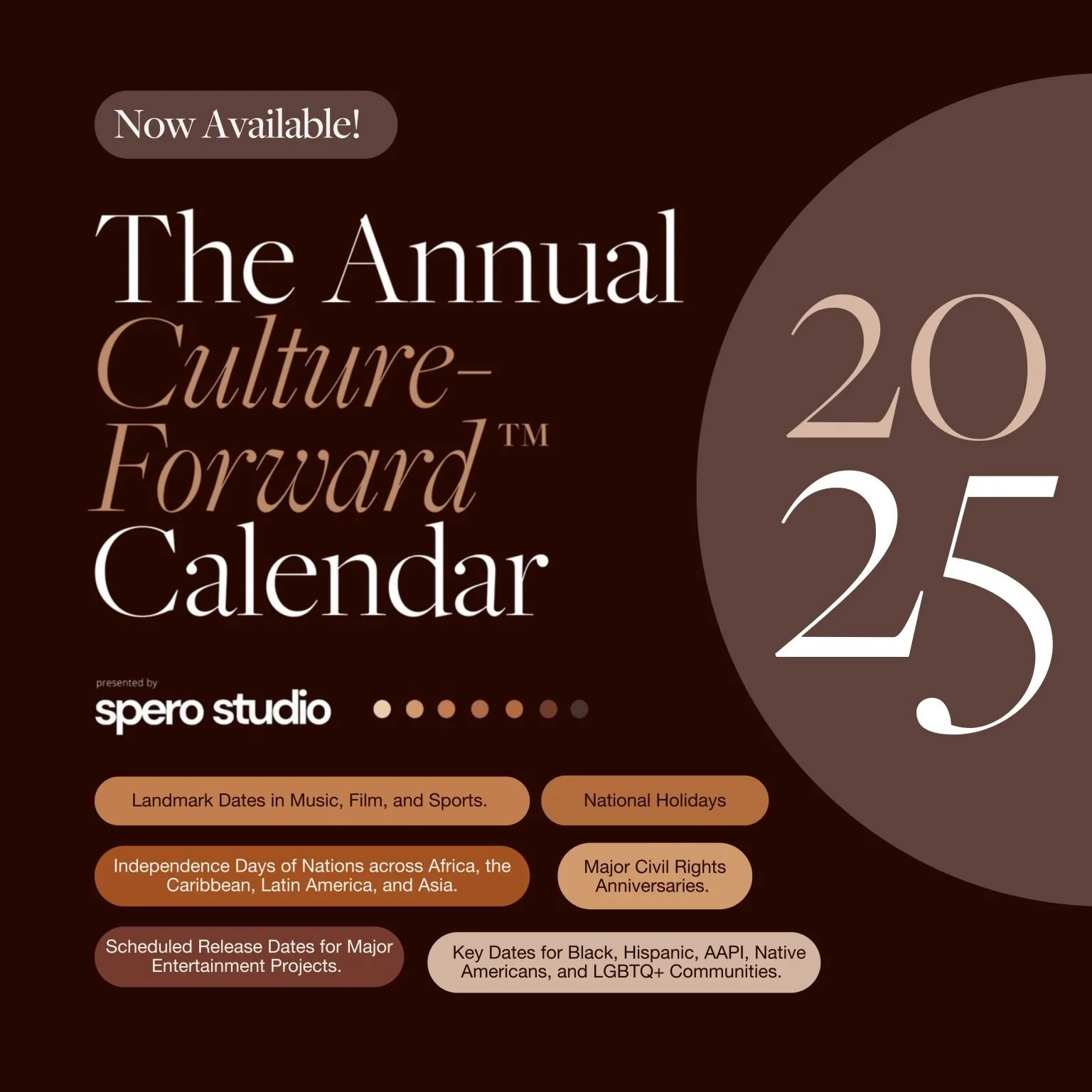 Culture-Forward™️ Calendar 2025 by Spero Studios