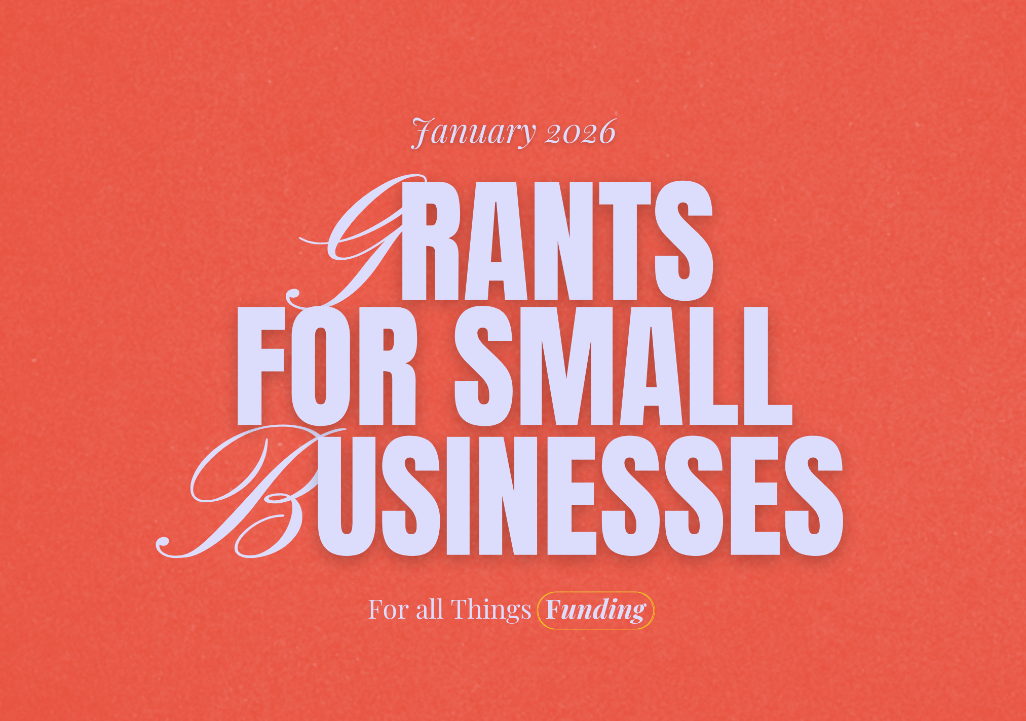 January 2026 Small Business Grants