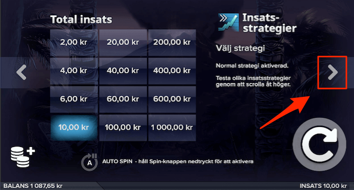 Välj sedan din önskade insats och/eller strategi