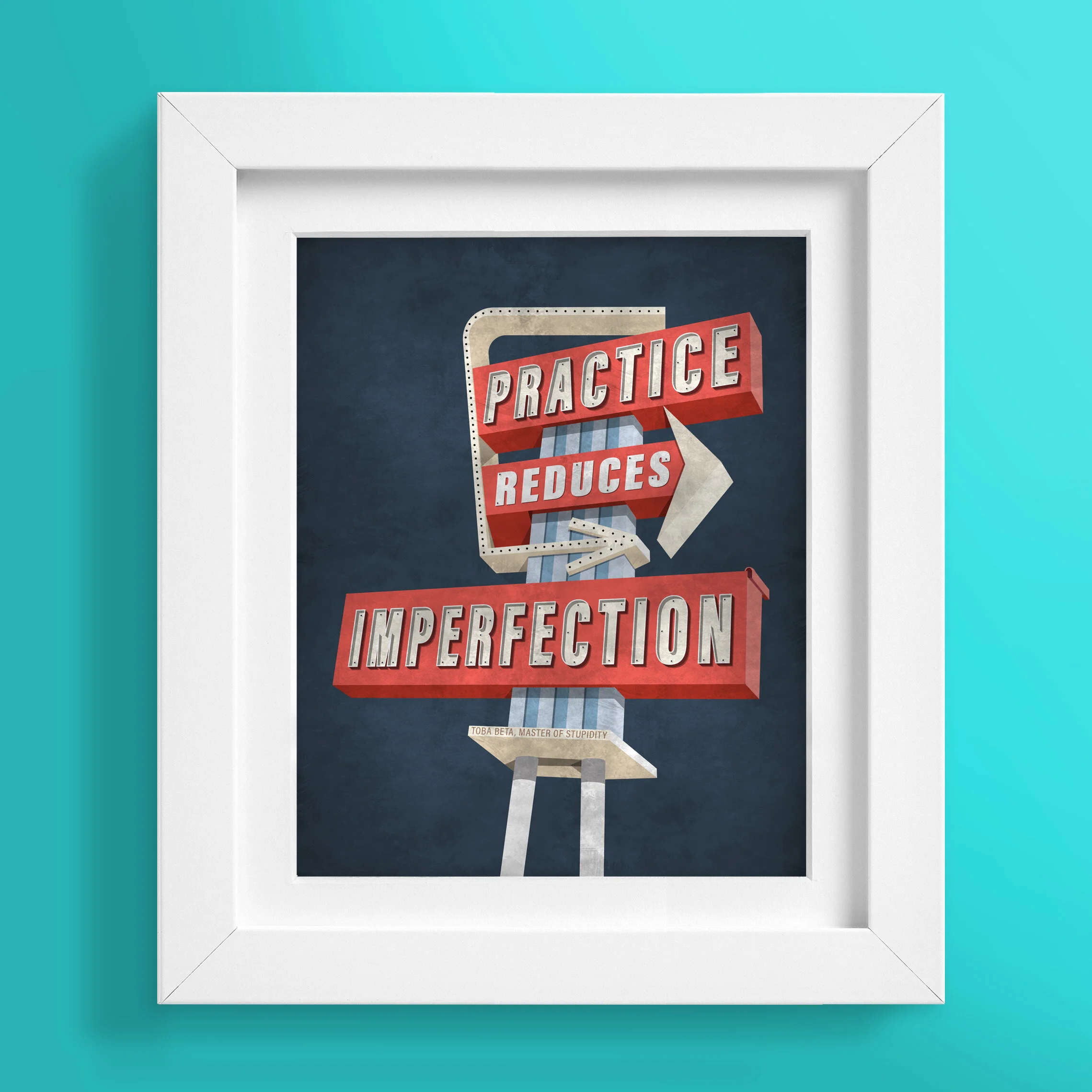 10 Practice Reduces Imperfection inspirational Poster