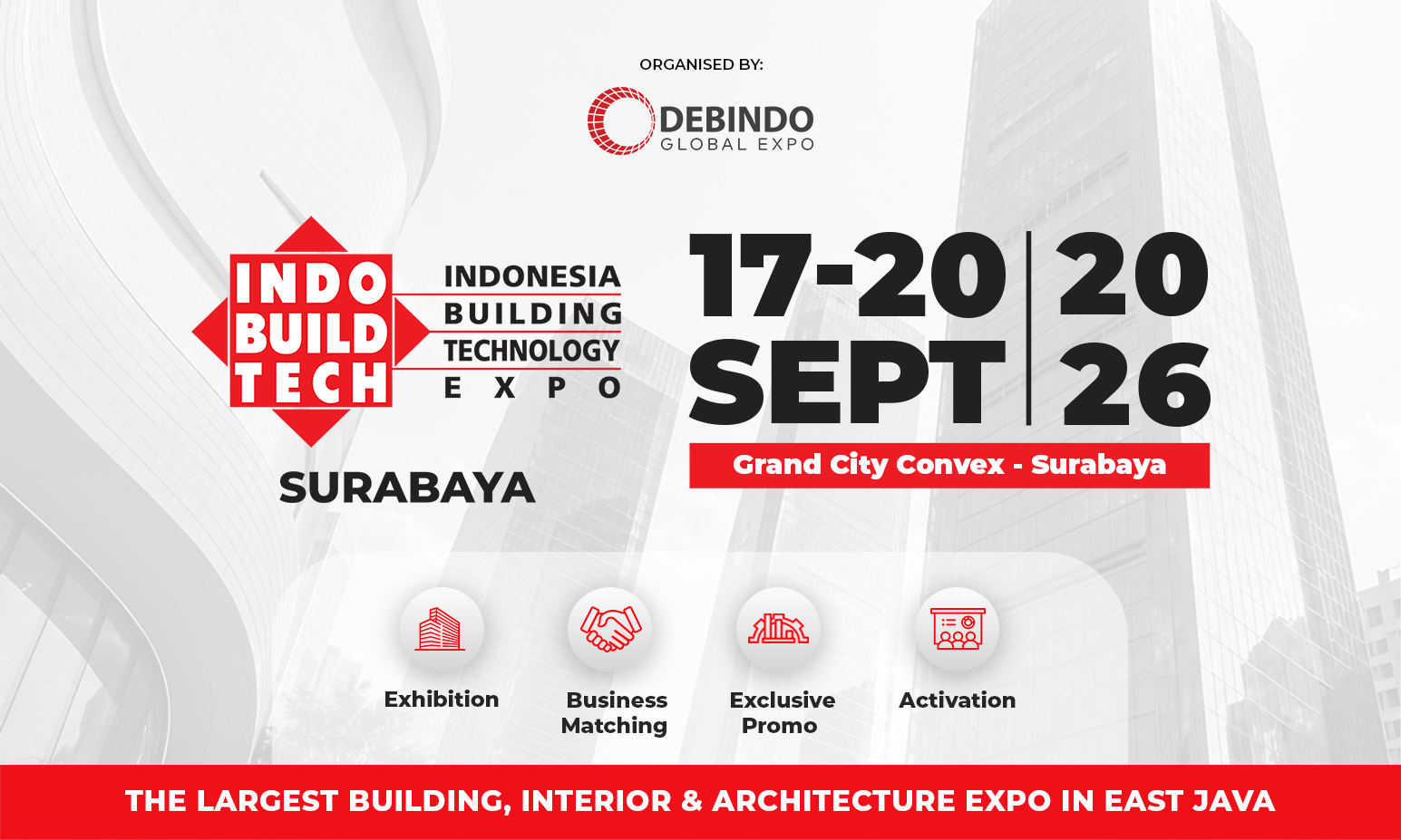 IndoBuildTech Expo 2026 Hadir Kembali di Surabaya, Hadirkan Inovasi Terdepan untuk Industri Bangunan, Arsitektur, dan Desain Interior
