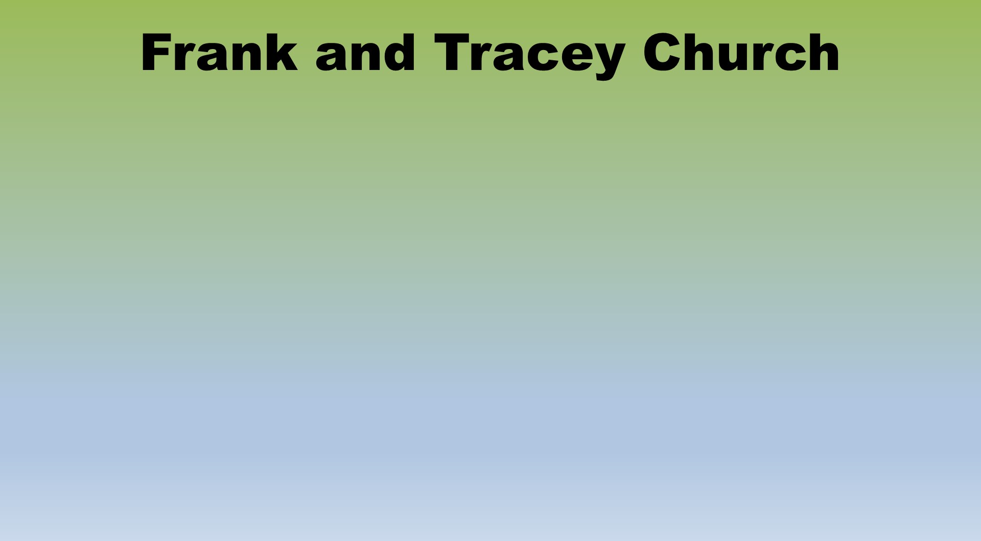 Frank and Tracey Church Thumbnail.jpg