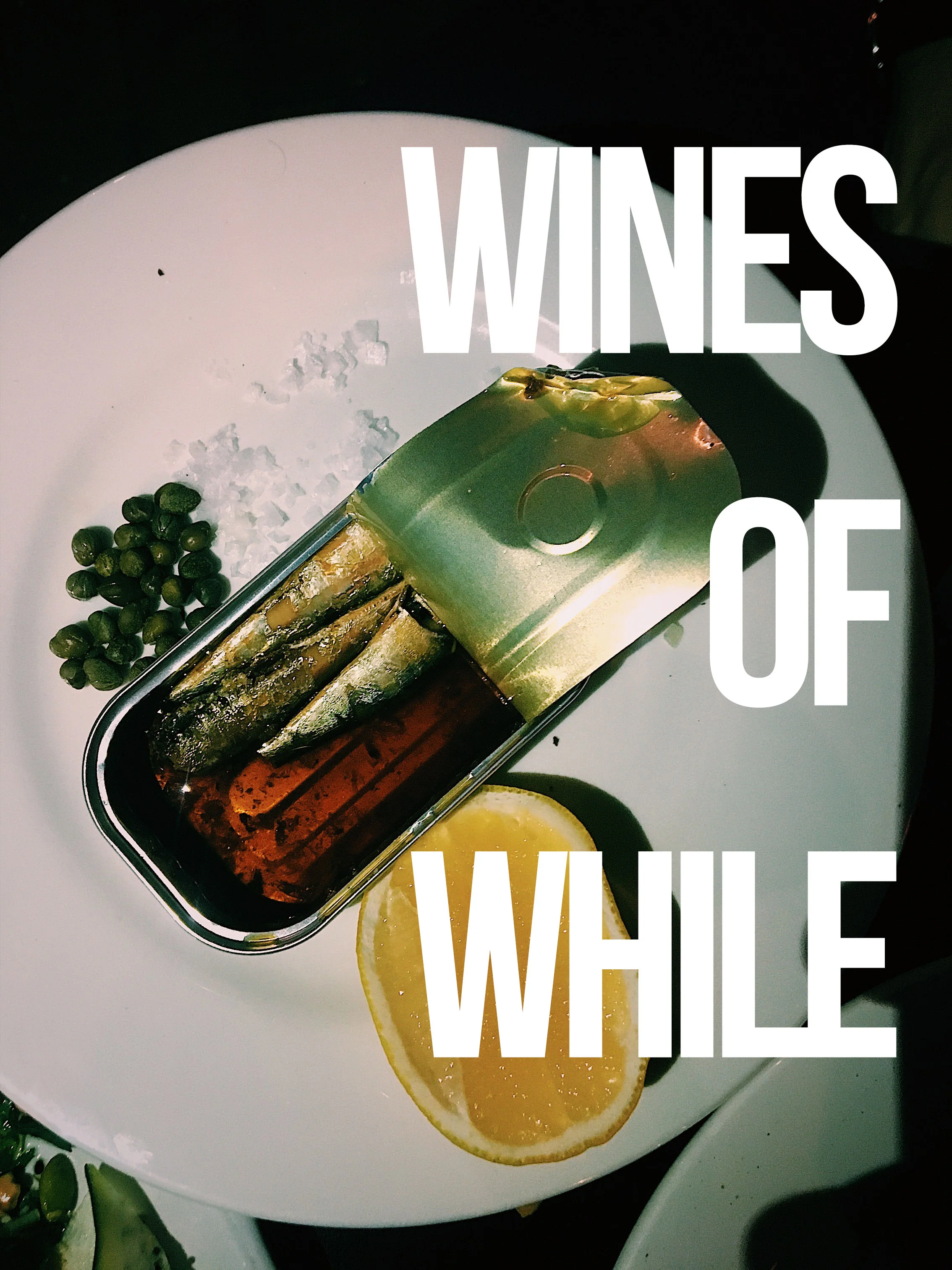 WINES OF WHILE 