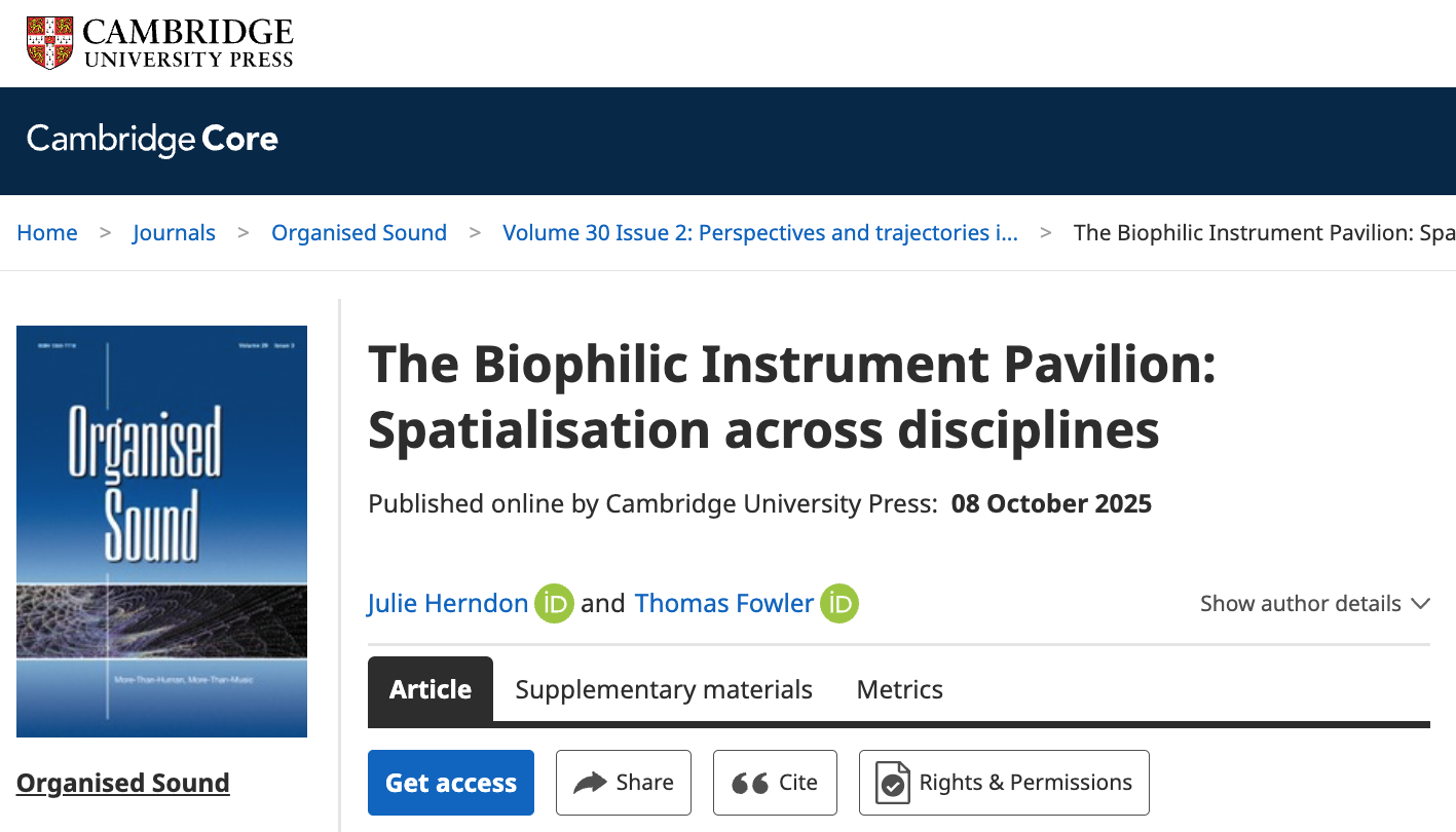 Link to Biophilic Instrument Pavilion article in Organised Sound (Cambridge University Press).