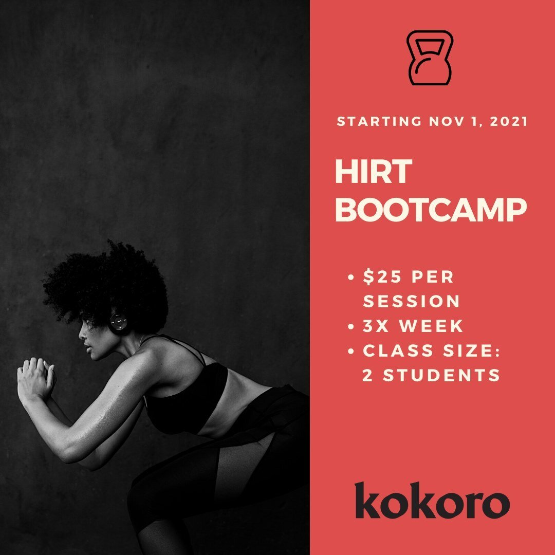 Get back in shape before the holidays! Join my HIRT (High Intensity Resistance Training) Bootcamp for the entire month of November. For more information send me a message or visit studiokokoro.co/programs⁠
⁠
Openings: ⁠
Morning Cohort: Mon, Wed &amp;