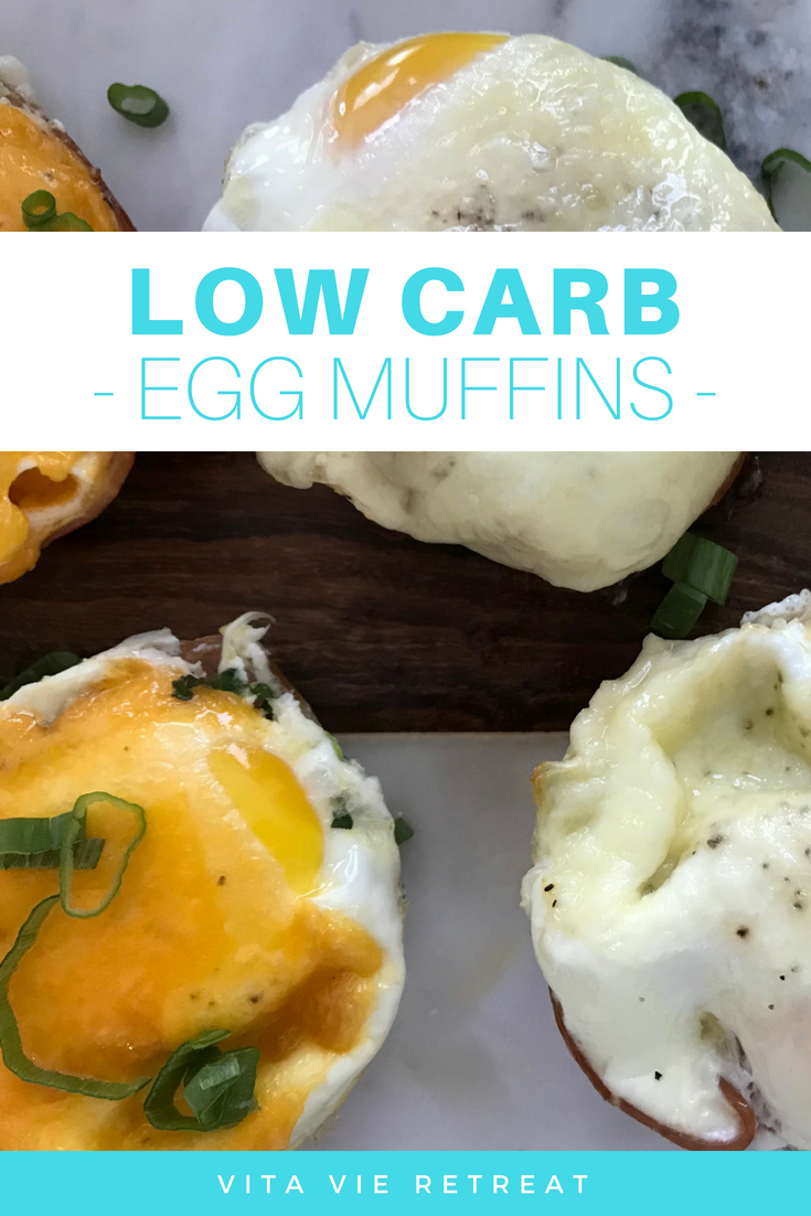3 Easy Low Carb Egg Muffins — Vita Vie Retreat