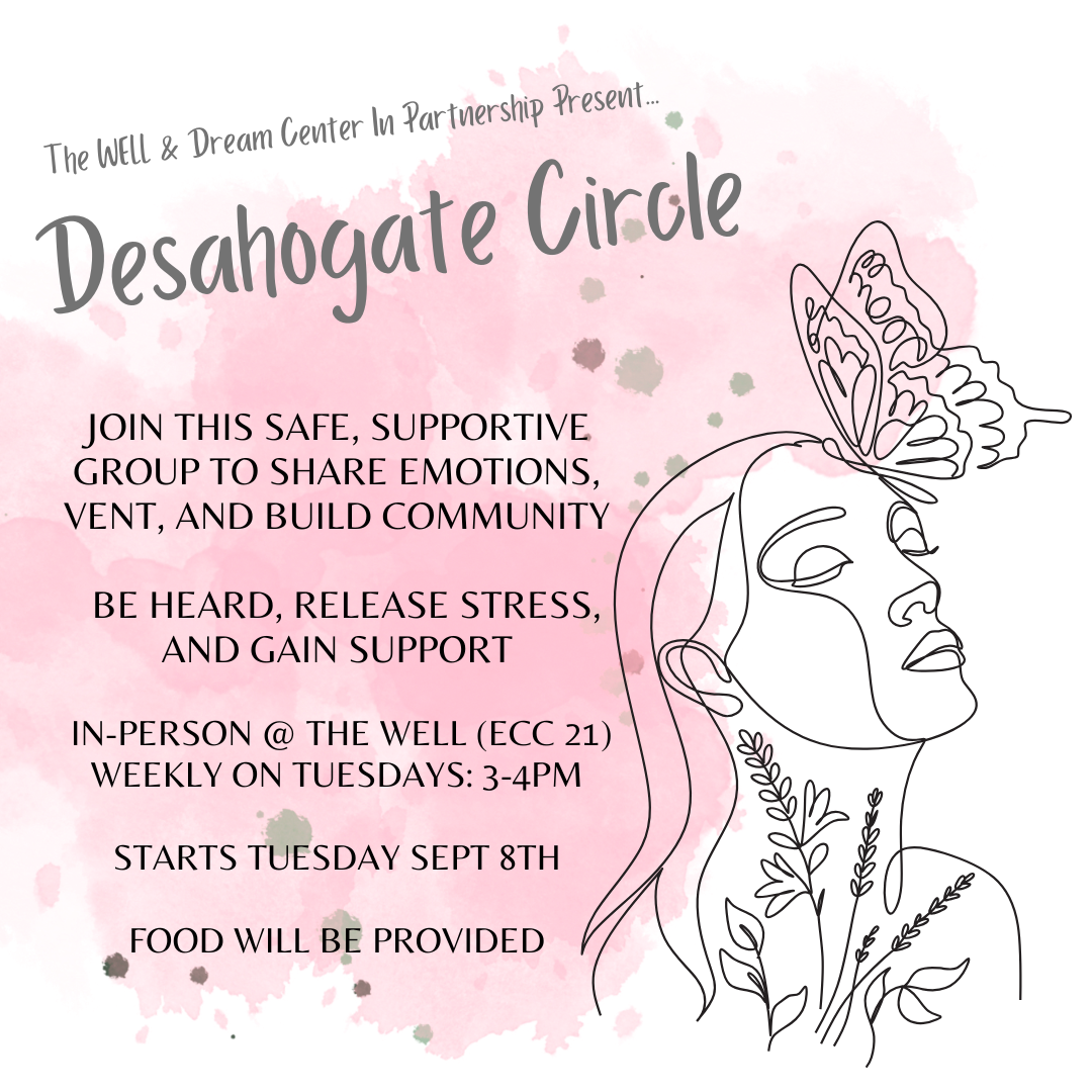 Desahogate Circle - The WELL + Dream Center  