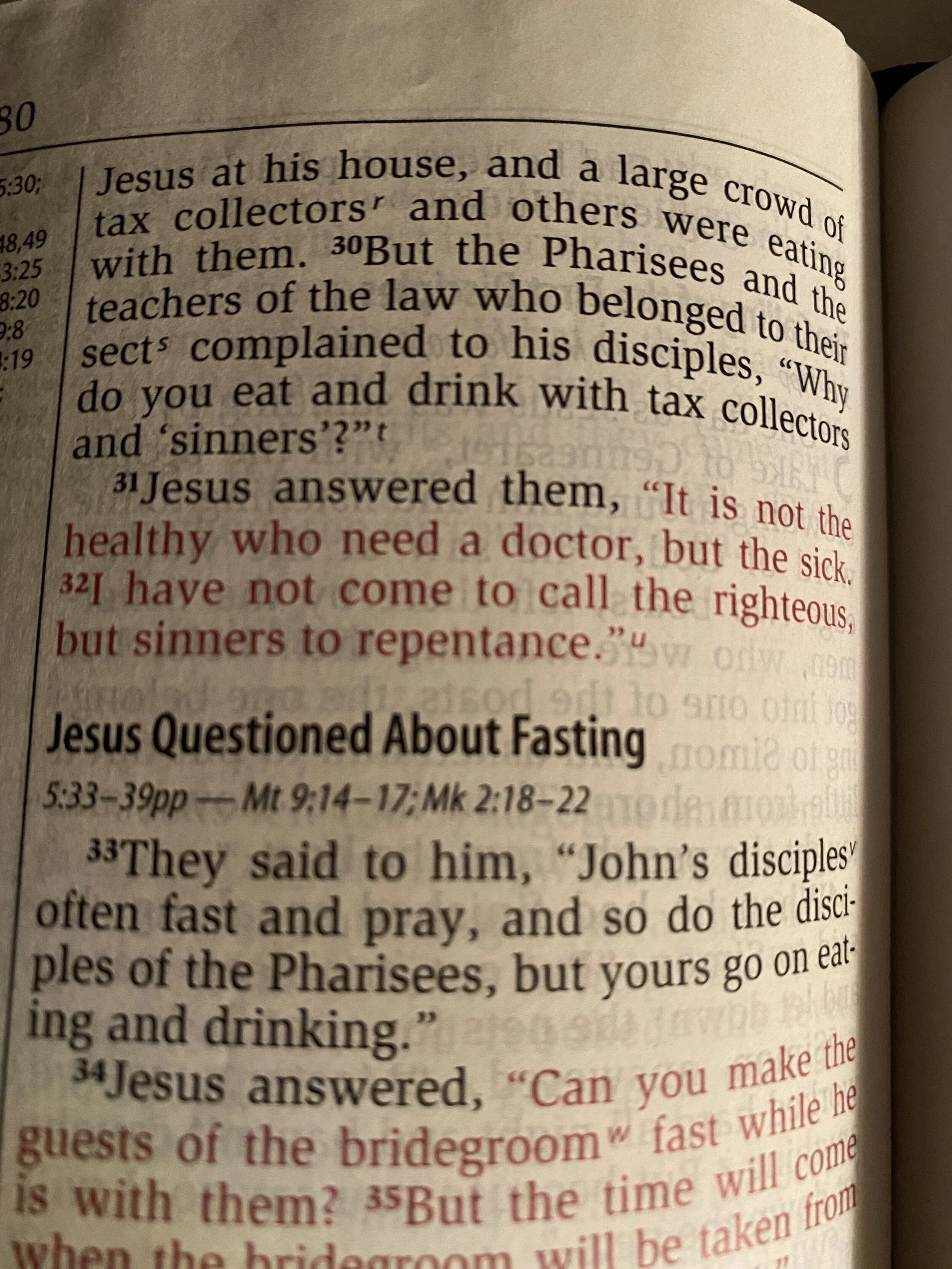 #TuesdayTruth Luke 5:30-31