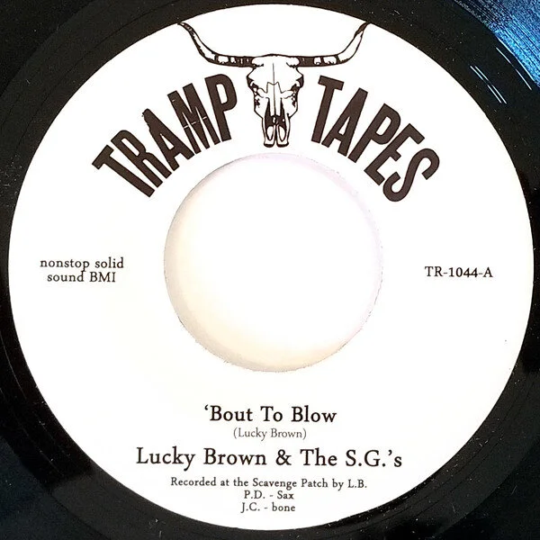 7" single: BOUT TO BLOW b/w SAINTS &amp; BEGGARS