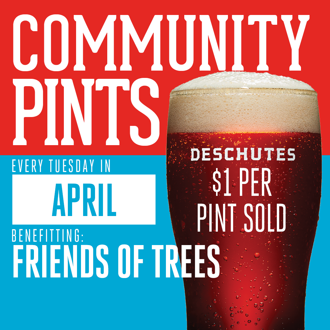 Deschutes Brewing Community Pint Night benefiting Friends of Trees