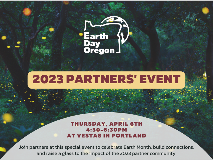 Forest background with Earth Day Oregon logo and partners event info