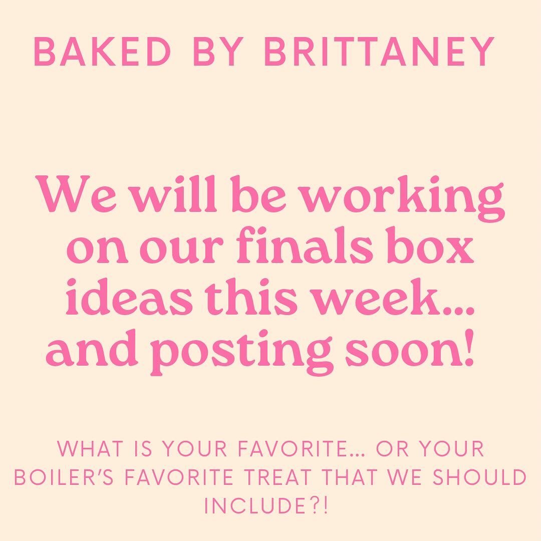 It&rsquo;s about that time again! Let us know your favorite treats that we should plan to include in our finals boxes!! And keep an eye out soon for more info!