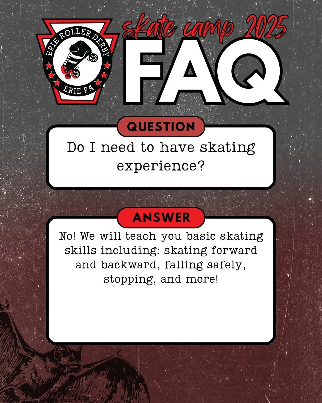 When it comes to Skate Camp, we know you have questions! Here are some of the most frequently asked questions about starting roller derby. Starting out can be intimidating, but we're here to support you every step of the way! You can head to our next