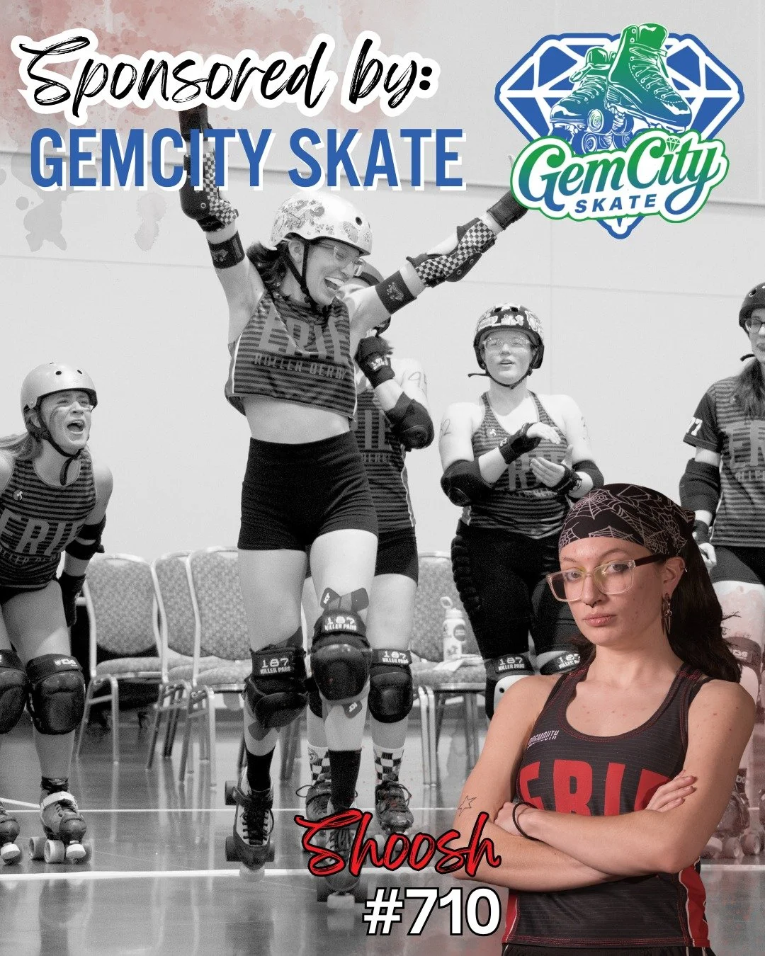 Skater Sponsorship is one of ERD's greatest resources! Our Skater Sponsors cover a skater's dues for the entire season. Talk about commitment! 🦇

For the 2024 season #710, Shoosh was sponsored by Gem City Skate, Erie&rsquo;s premier roller rink! At 