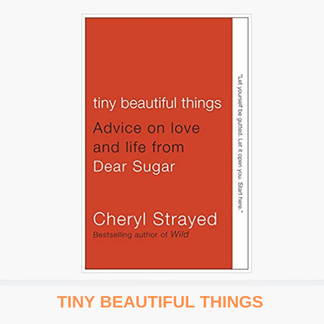 TINY BEAUTIFUL THINGS.png