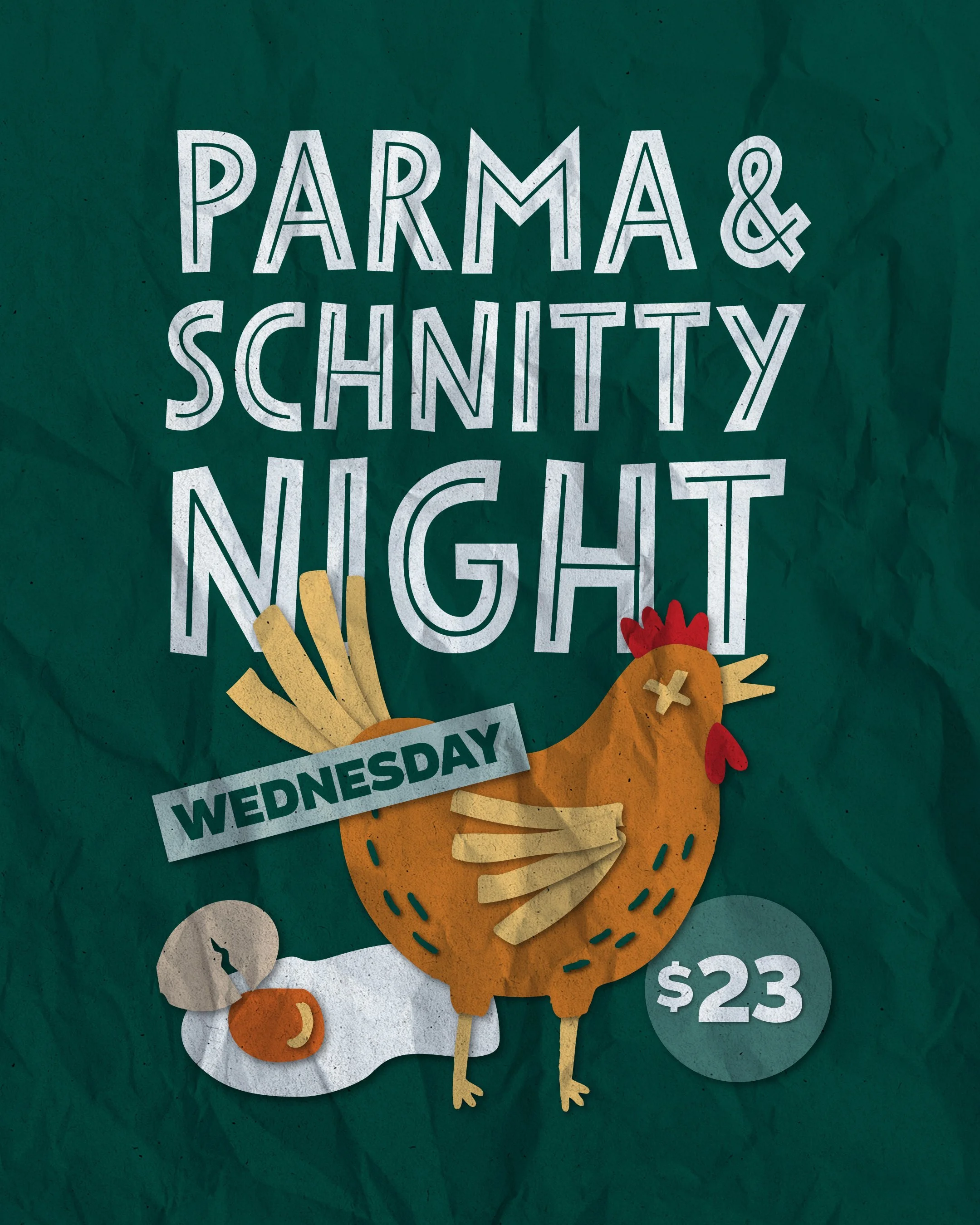 Advertisement for a chicken dinner night at Parma & Schmitty, priced at $23, on Wednesday, featuring a cartoon chicken with fried chicken legs, an egg, and a slice of fried chicken.