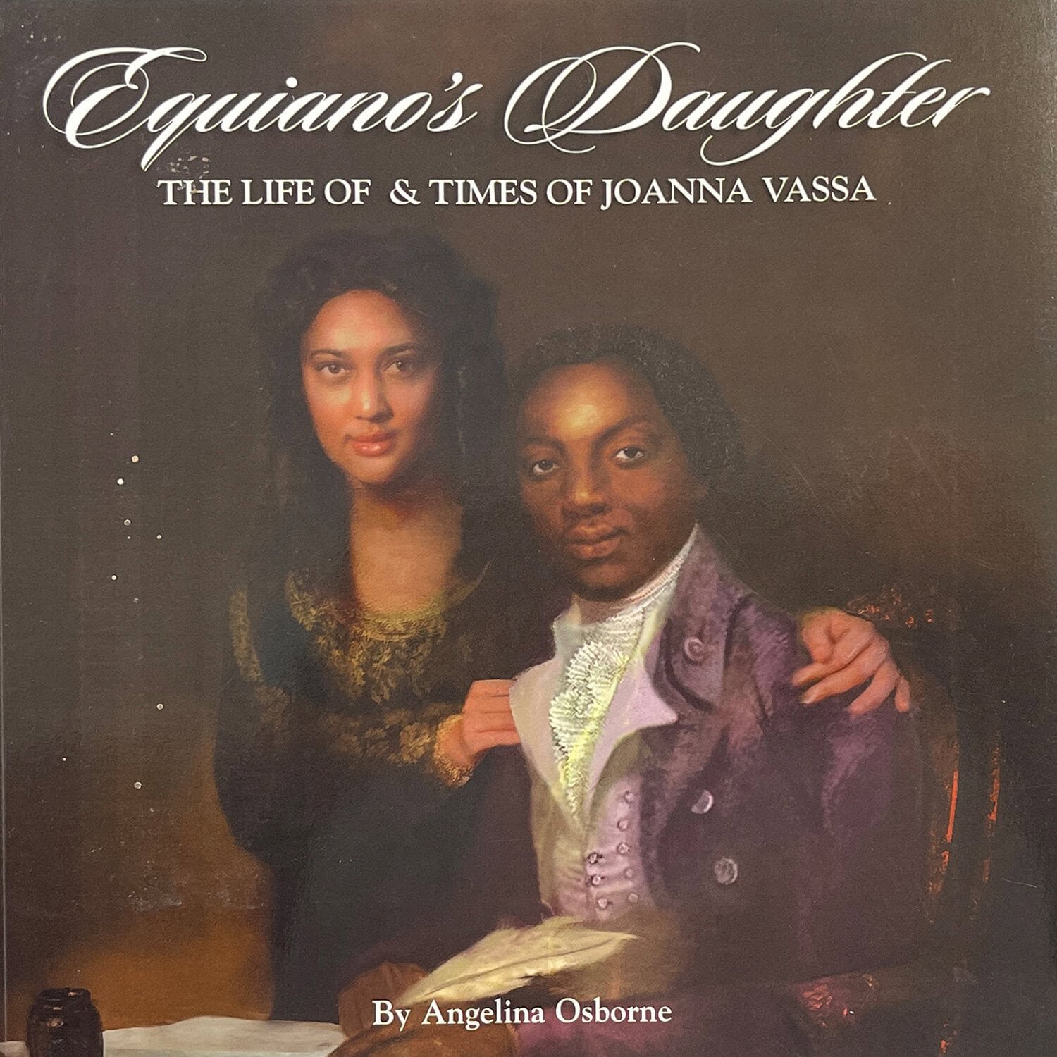 Equiano's Daughter - The Life and Times of Joanna Vassa