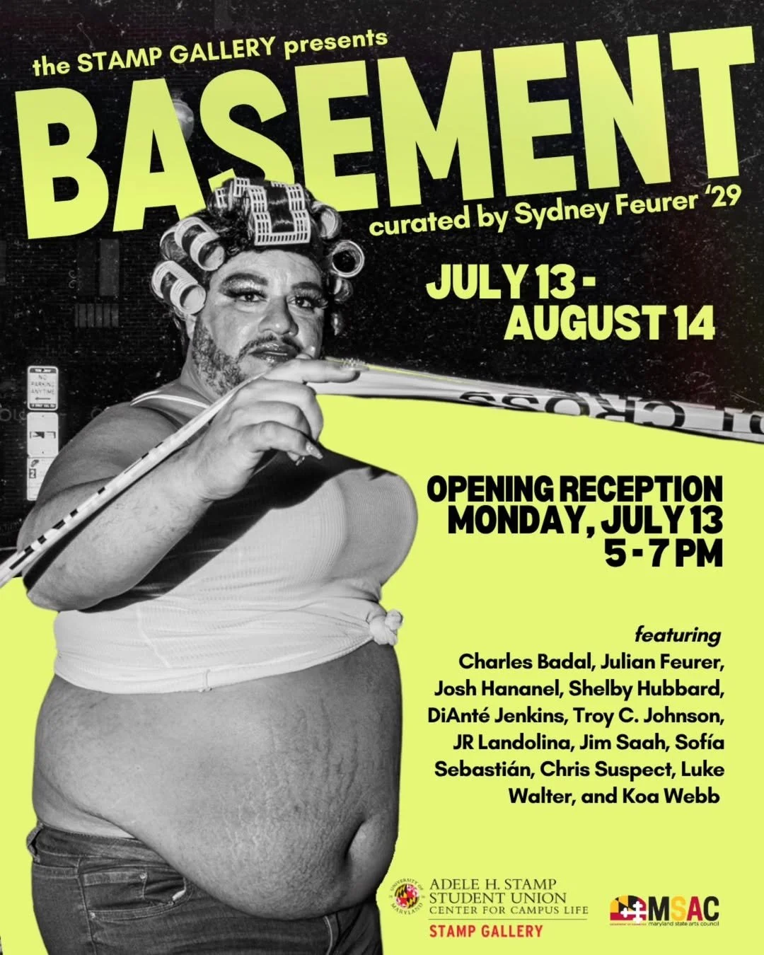 Group show "Basement" at The Stamp Gallery at University of Maryland. Opening reception July 13, 5-7pm.