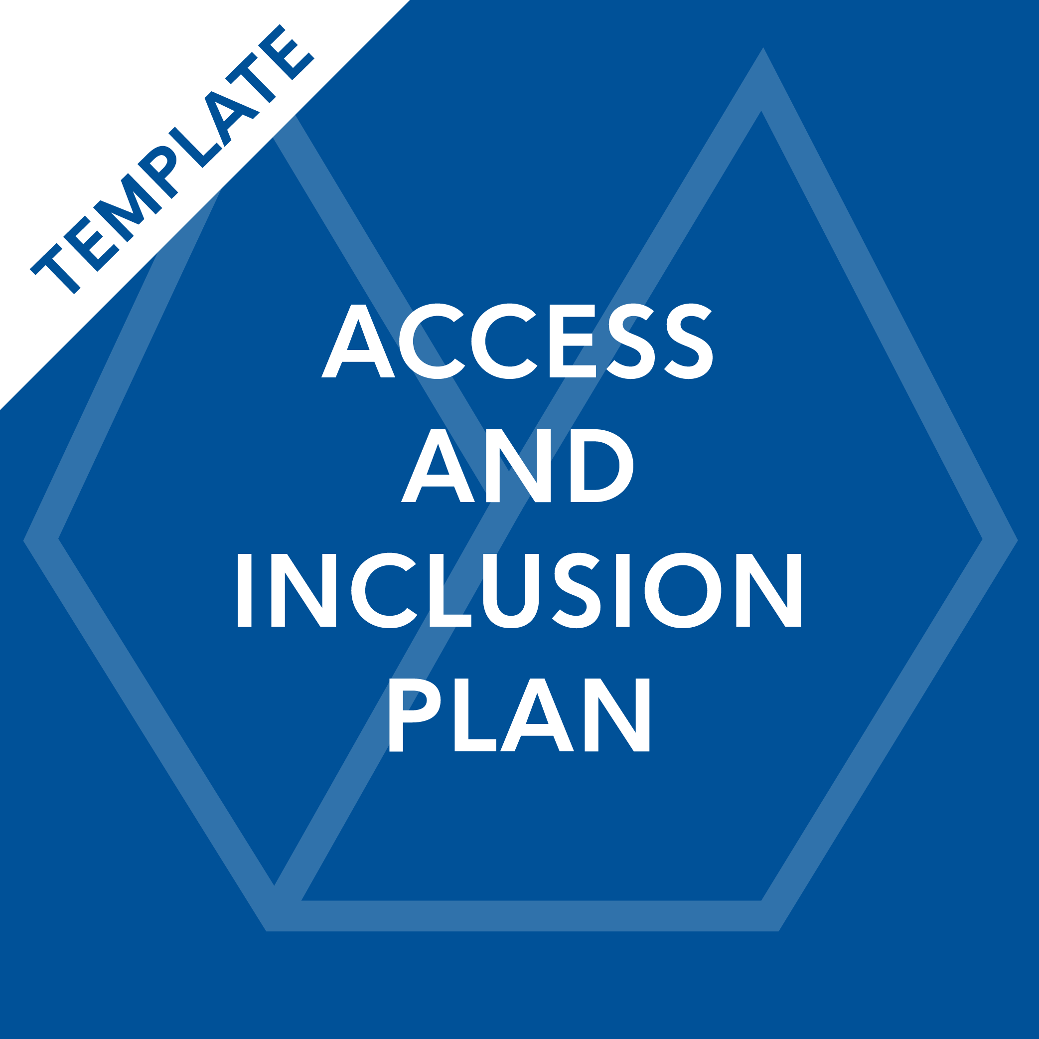 RA_Access and Inclusion Plan Template.png
