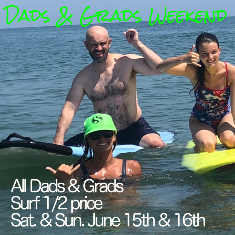 Dads & Grads Surf Weekend