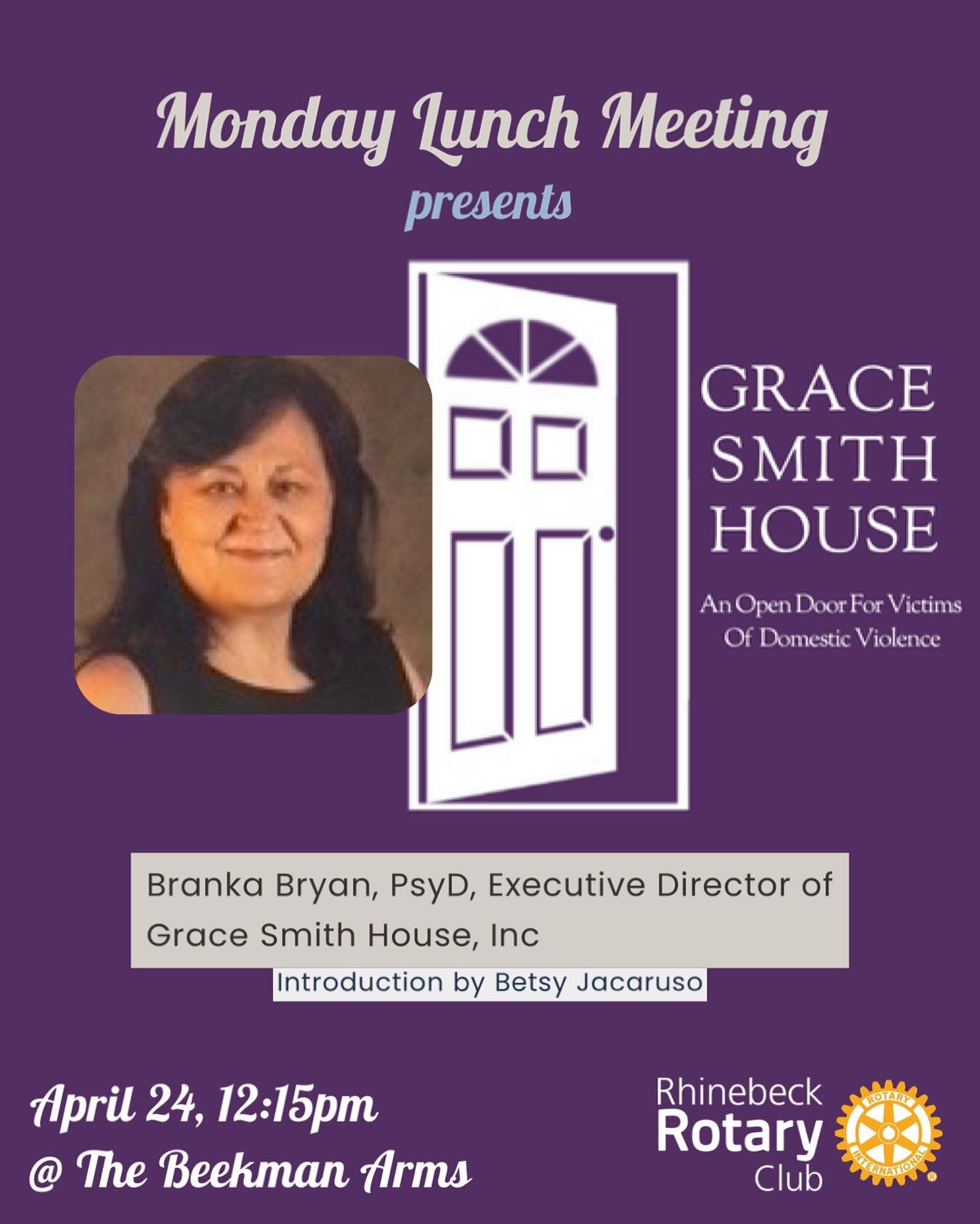Monday at The Beekman I have invited speaker Branka Bryan from Grace Smith House to present at the Rhinebeck Rotary lunch meeting. Please join us at 12:15 in the banquet room for this special presentation. 
@rhinebeckrotary