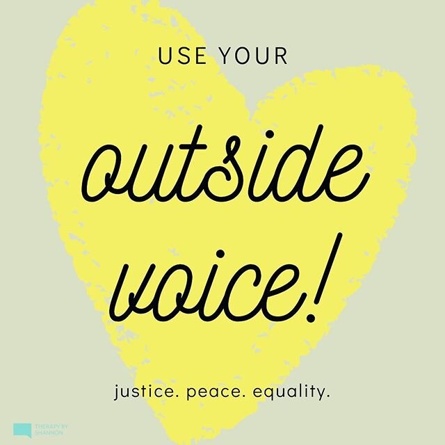 USE YOUR OUTSIDE VOICE! Maybe you do that by donating, protesting, volunteering, educating, conversations or combinations of them all. Doesn&rsquo;t matter what you do, just get out of your comfort zone and do something. Acknowledge the privileges yo