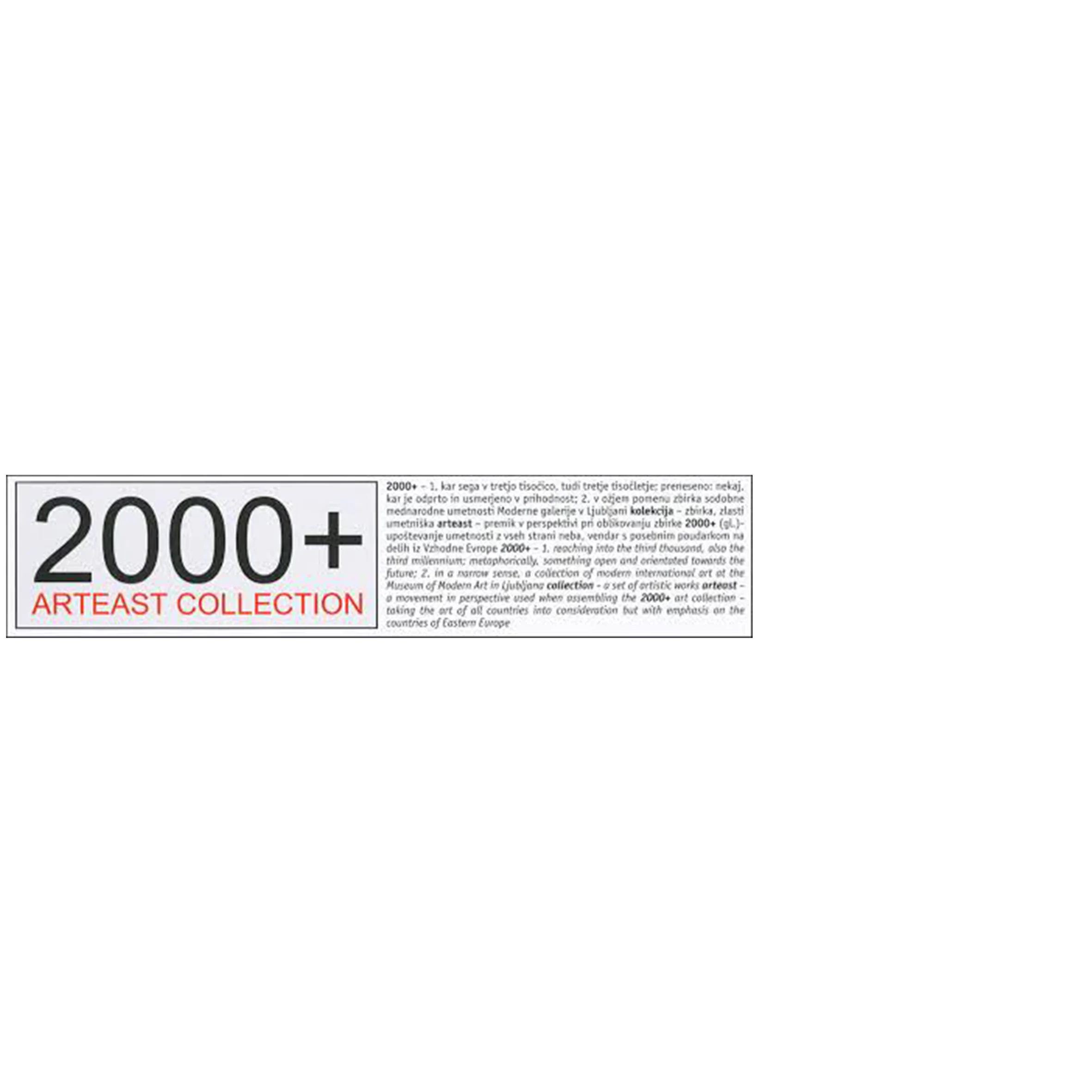 Arteast 2000+ COLLECTION, MUSEUM OF CONTEMPORARY ART METELKOVA