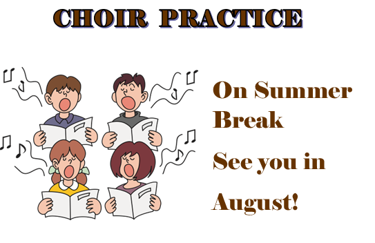 Choir - On Summer Break