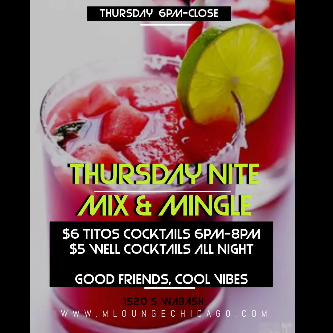 Thursday Nite Mix &amp; Mingle