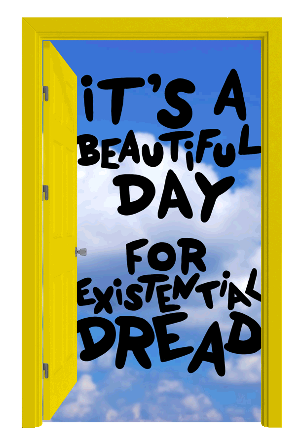 beautiful-day-for-exitential-dread-revised.gif