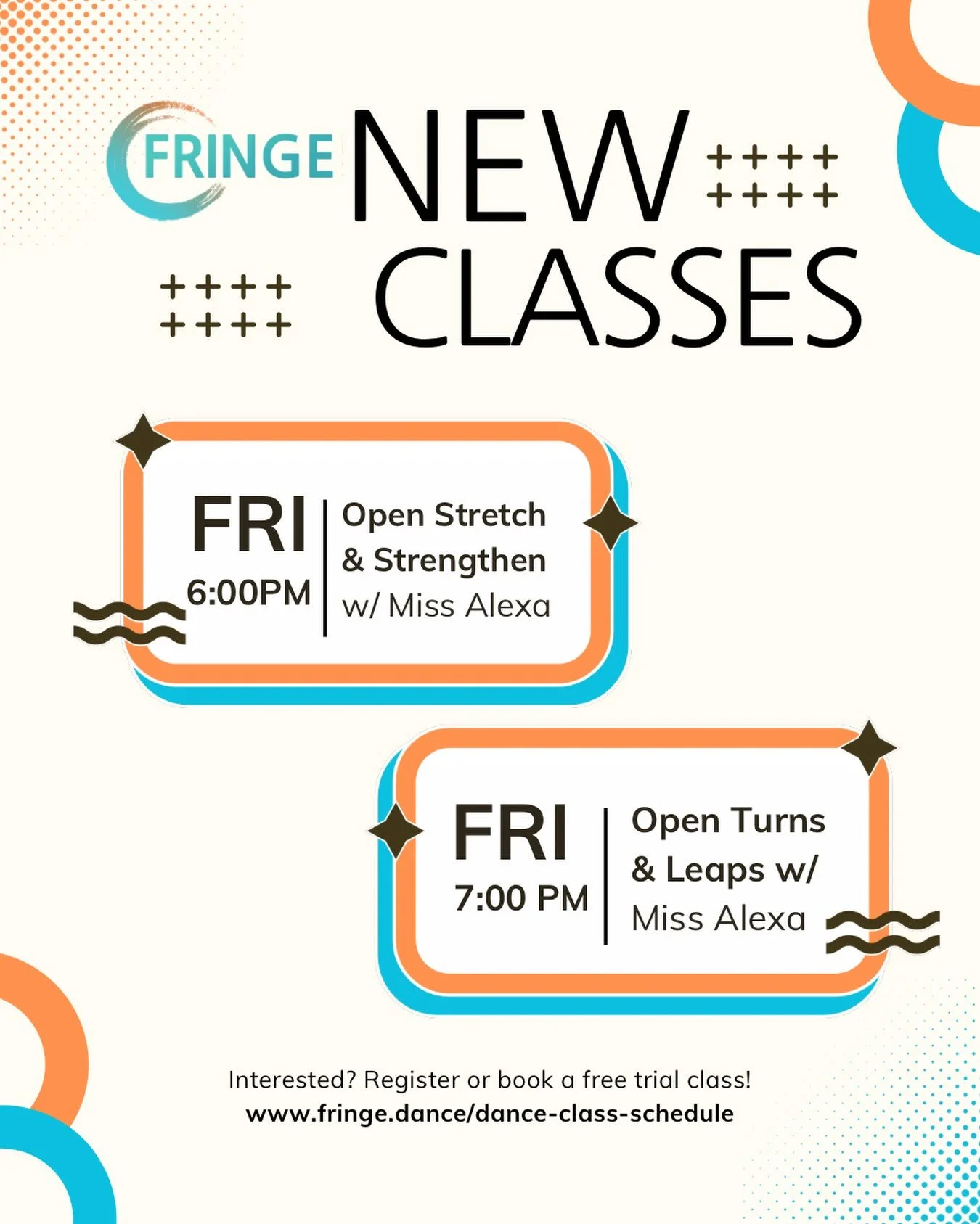 ⭐️FRIDAY CLASS ALERT⭐️

Come take Open Stretch &amp; Strengthen (6pm) and Open Turns &amp; Leaps (7pm) on Fridays with Miss Alexa! Open to all ages 9-18 yrs old. 🧡🩵

Register for a class OR book a free trial class at Fringe Dance Studio on our webs