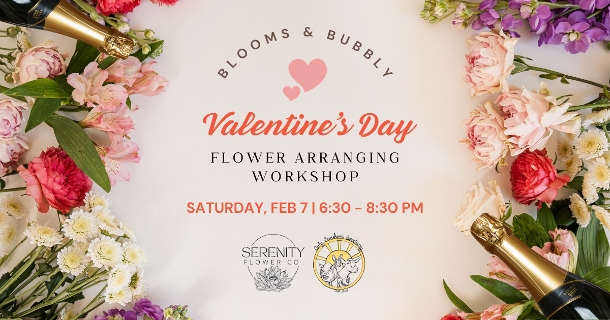 Blooms & Bubbly: Valentines Flower-Arranging Workshop