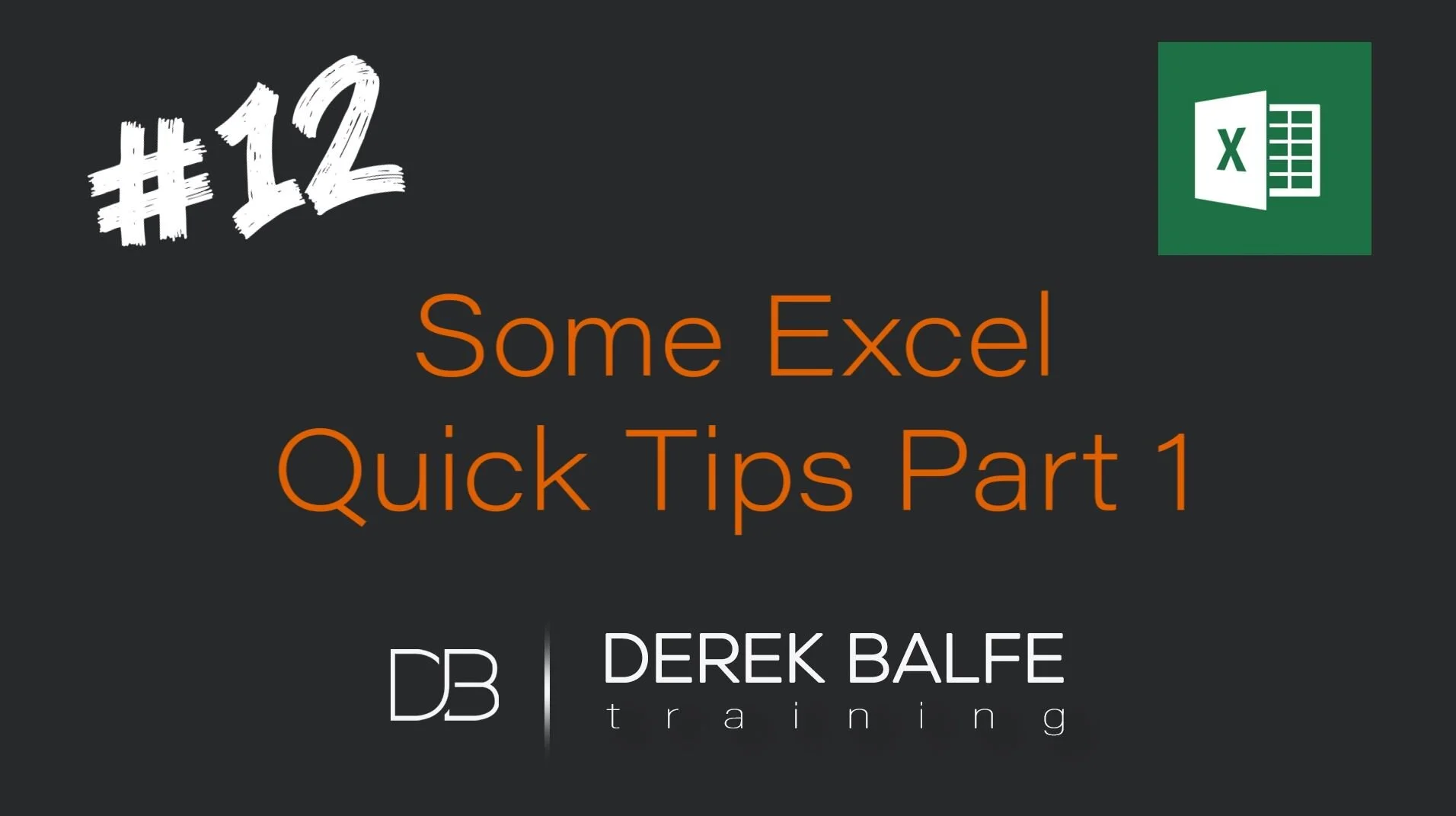 #012   Excel Quick Tips pt1