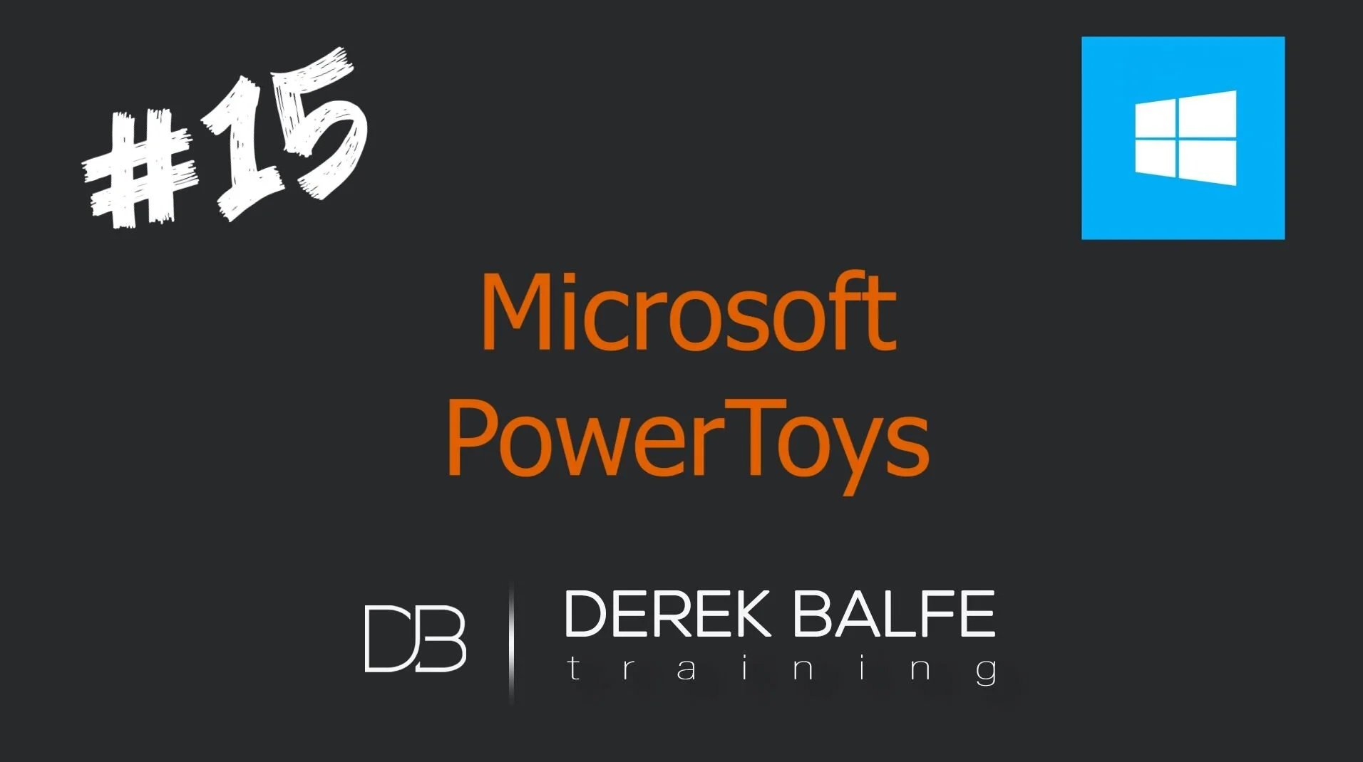 #015 - Microsoft PowerToys