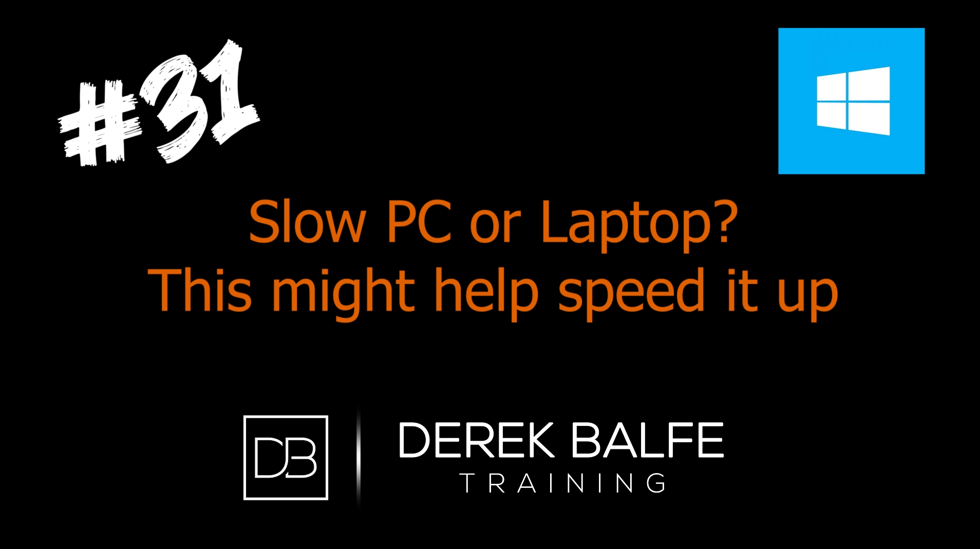 #031 - Slow PC or Laptop - This might help speed it up