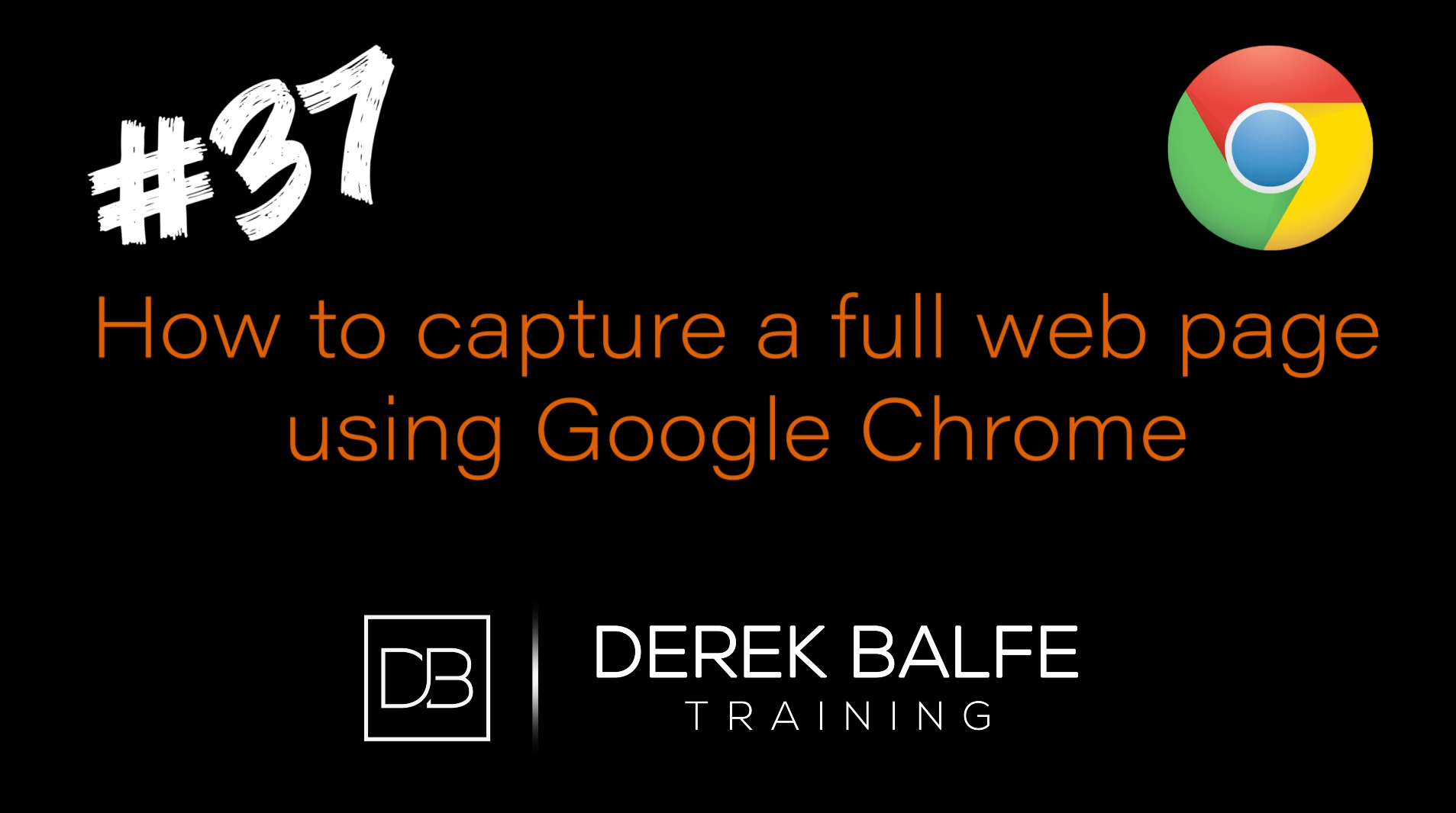 037 - Google Chrome - Easily Capture a Full Web Page as PDF or Image file