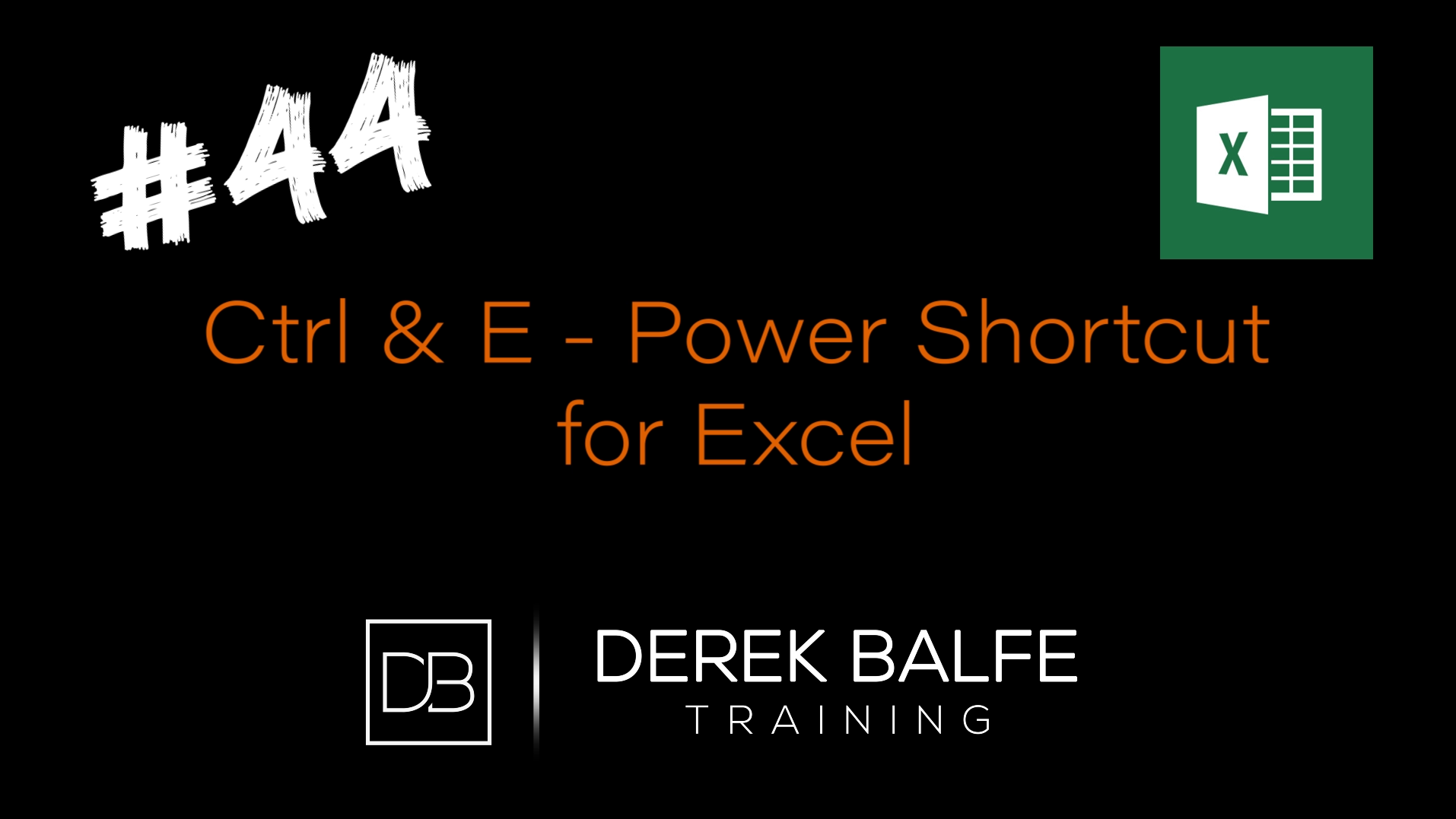 #044 - Excel Power Shortcut - CTRL E