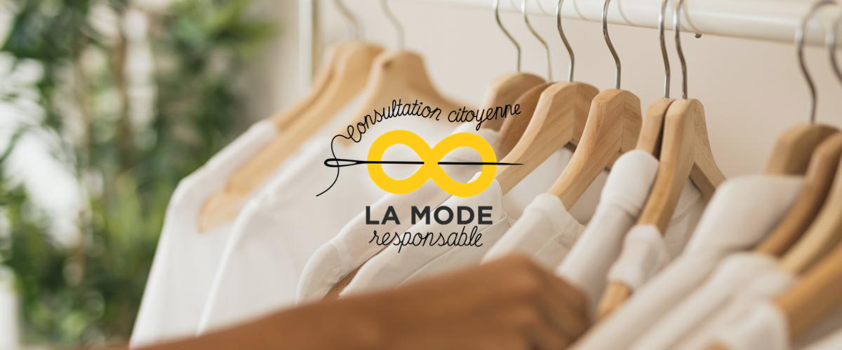 Lancement d'une consultation citoyenne nationale sur la mode responsable