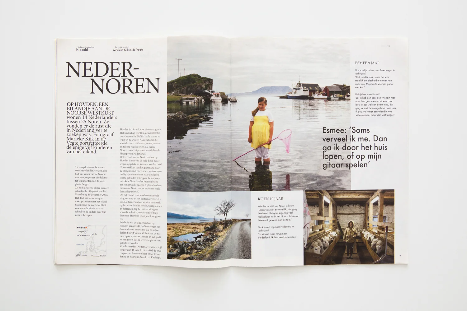Gevraagd: nieuwe bewoners voor het eilandje Hovden, een half uurtje varen van de Noorse westkust, ongeveer 150 kilometer ten noorden van de kustplaats Bergen. Zo luidt de eerste alinea van een artikel in het Dagblad van het Noorden op 30 december 2000. Het doel van de campagne: meer gezinnen naar het eiland halen zodat de veerboot blijft varen om de kinderen naar school en de ouders naar hun werk te brengen. Lees het hele stuk uit Volkskrant Magazine .