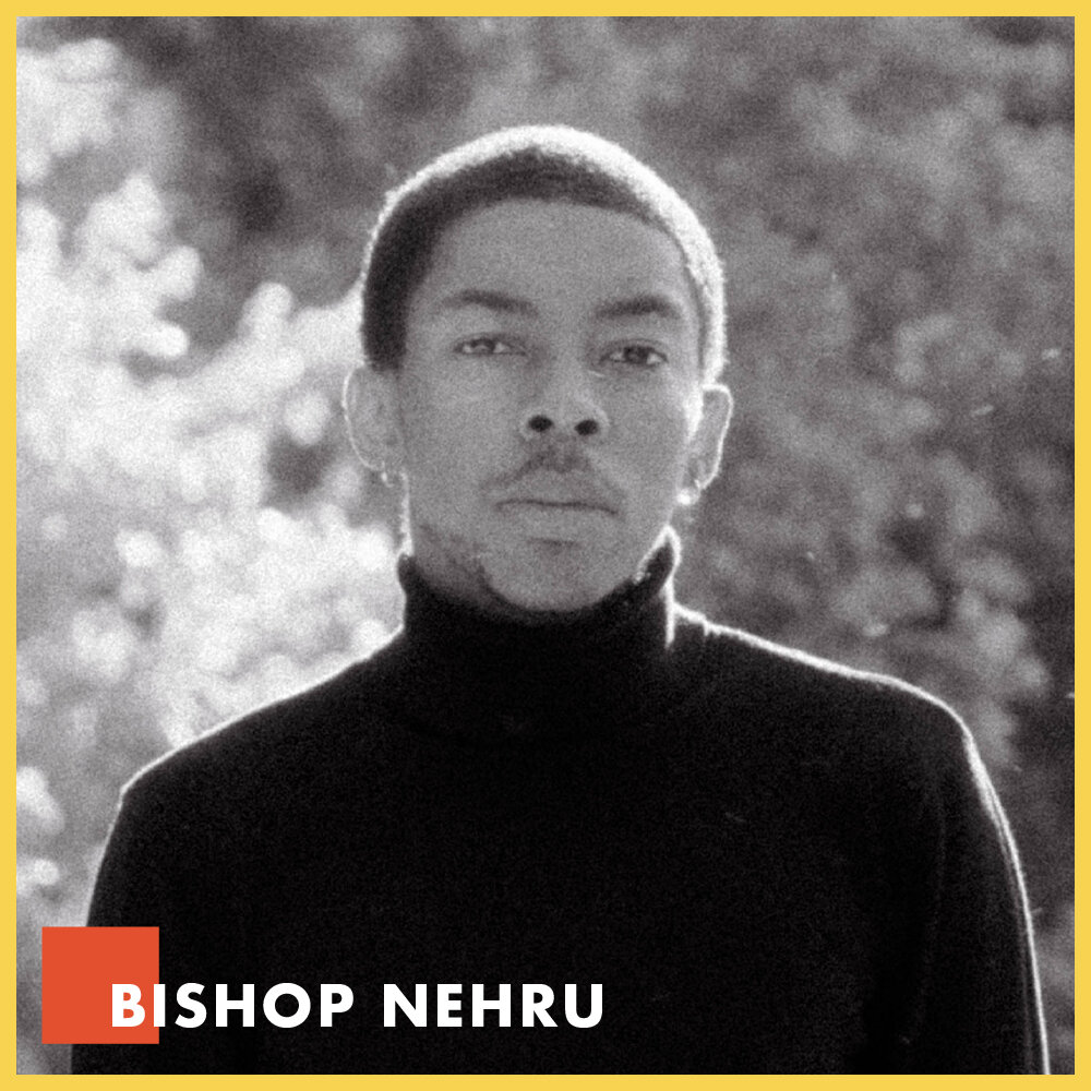 Bishop Nehru Artist Intro JPEG .1.jpg