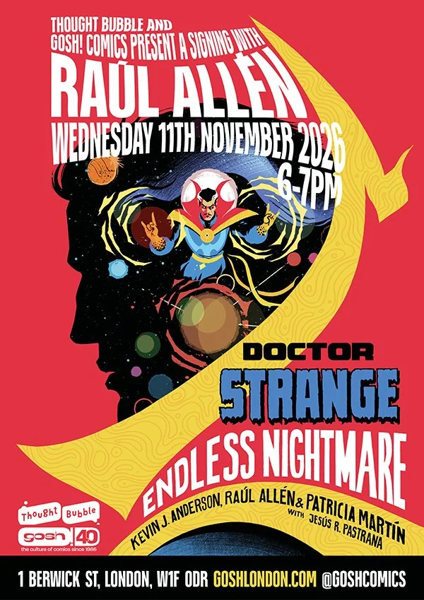 Gosh! Comics Present Doctor Strange: Endless Nightmare Signing With Raúl Allén