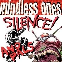 Mindless Ones